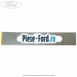 Garnitura suport numar fata/spate Ford Kuga 2008-2012 2.0 TDCI 4x4 140 cai