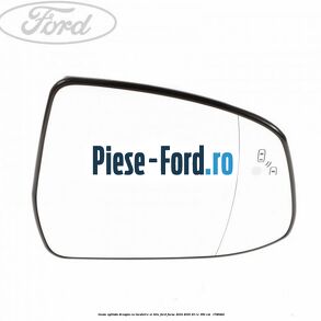Geam oglinda dreapta cu incalzire si BLIS Ford Focus 2014-2018 2.3 RS 350 cai #6F2DE00448