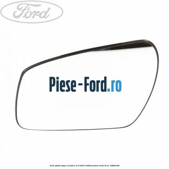 Geam oglinda stanga cu incalzire an 10/2005-10/2009 Ford Fusion 1.6 TDCi 90 cai #CEE868E30B