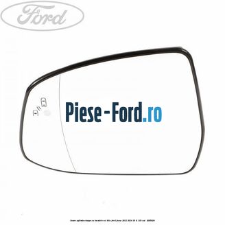 Geam oglinda stanga cu incalzire si BLIS Ford Focus 2011-2014 1.6 Ti 105 cai #AFFD1BE14C