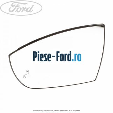Geam oglinda stanga cu incalzire si BLIS Ford S-Max 2007-2014 2.0 TDCi 130 cai #86D3581D22 Geam oglinda stanga cu incalzire si BLIS Ford S-Max 2007-2014 2.0 TDCi 130 cai #86D3581D22