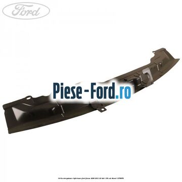Grila stergatoare inferioara Ford Focus 2008-2011 2.0 TDCi 136 cai #E0E946A221