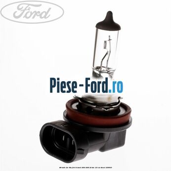 Bec H8 12V 35W Ford Transit 2000-2006 2.4 TDE 115 cai #8708FA9F34