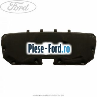 Insonorizant capota Ford Focus 2014-2018 1.5 TDCi 120 cp