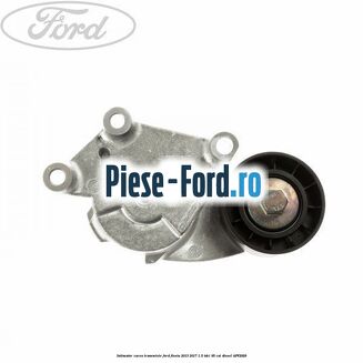 Intinzator curea transmisie Ford Fiesta 2013-2017 1.5 TDCi 95 cai