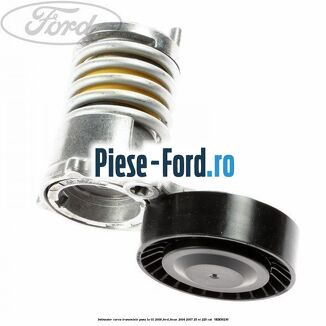 Intinzator curea transmisie pana la 01/2009 Ford Focus 2004-2007 2.5 ST 225 cai #13148D2787