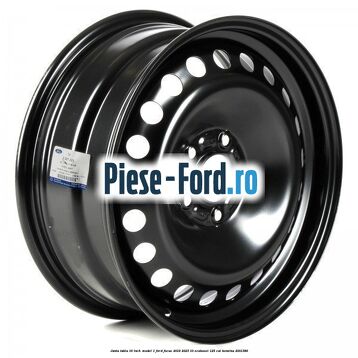 Janta tabla 16 inch model 1 Ford Focus 2019-2023 1.0 EcoBoost 125 cai #4C02CAF316