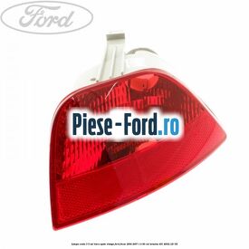 Lampa ceata 3/5 usi bara spate stanga Ford Focus 2004-2007 1.4 80 cai #81747FF60F