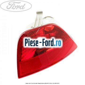 Lampa ceata 3/5 usi bara spate stanga Ford Focus 2004-2007 1.6 100 cai #663379E0C9 Lampa ceata 3/5 usi bara spate stanga Ford Focus 2004-2007 1.6 100 cai #663379E0C9