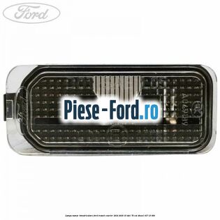Lampa numar inmatriculare Ford Transit Courier 2014-2018 1.5 TDCi 75 cai #7E1D8C1902