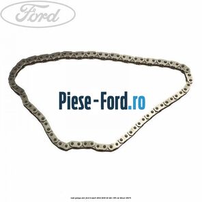 Lant pompa ulei Ford Transit 2014-2018 2.2 TDCi 155 cai #6331516FAE