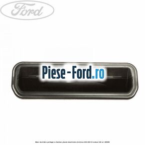Maner deschidere portbagaj cu iluminare placuta inmatriculare Ford Focus 2014-2018 1.5 EcoBoost 182 cai #E15407A715