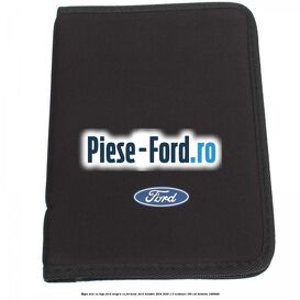 Mapa acte cu logo Ford neagra cu fermoar Ford Mondeo 2014-2018 1.5 EcoBoost 160 cai