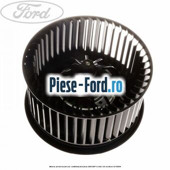 Motoras aeroterma fara aer conditionat Ford Focus 2004-2007 1.8 TDCi 115 cai #45C945DCA2