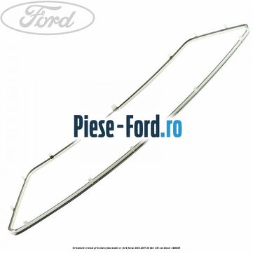 Ormament cromat grila bara fata model CC Ford Focus 2004-2007 2.0 TDCi 136 cai #6018D1FE5D
