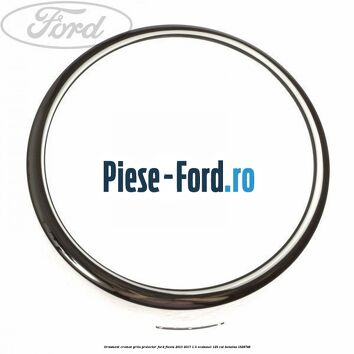 Ornament cromat grila proiector Ford Fiesta 2013-2017 1.0 EcoBoost 125 cai