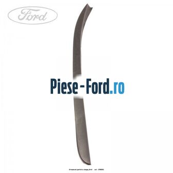 Ornament parbriz stanga Ford Focus 2014-2018 2.3 RS 350 cai #05BE674715