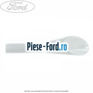 Palnie umplere rezervor benzina dupa 10/2013 Ford Fiesta 2013-2017 1.0 EcoBoost 125 cai