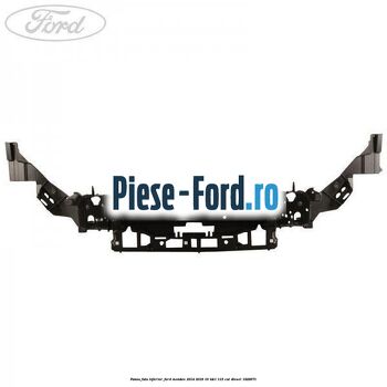 Panou fata inferior Ford Mondeo 2014-2018 1.6 TDCi 115 cai #BAE6C4BC6D