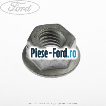 Piulita amortizor spate , brida rulment intermediar Ford Galaxy 2015-2023 2.0 EcoBlue 120 cai #4C4C3E976A