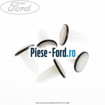 Piulita caroserie plastic Ford Galaxy 2007-2014 1.6 TDCi 115 cai #B69260C007