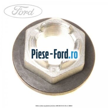 Piulita cu flansa cap planetara Ford Focus 1998-2004 1.6 16V 100 cai #67F8987BD6