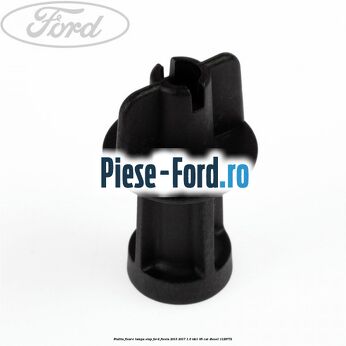 Piulita fixare lampa stop Ford Fiesta 2013-2017 1.6 TDCi 95 cai