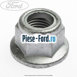 Piulita surub prindere pivot Ford S-Max 2007-2014 2.5 ST 220 cai