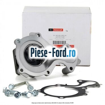 Pompa apa varianta MotorCraft Ford Focus 2014-2018 1.0 EcoBoost 125 cai #5E6C5A5200