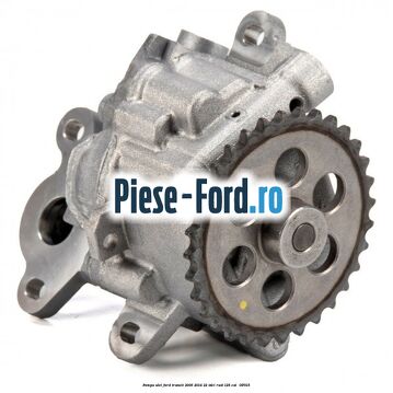 Pompa ulei Ford Transit 2006-2014 2.2 TDCi RWD 125 cai #18AEC845DC