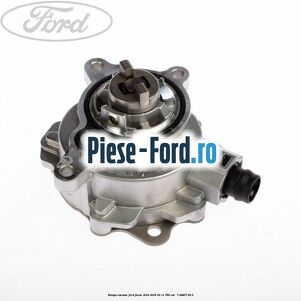 Pompa vacuum Ford Focus 2014-2018 2.3 RS 350 cai #743F48D29F