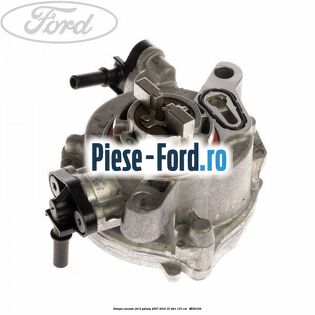 Pompa vacuum Ford Galaxy 2007-2014 1.6 TDCi 115 cai #BA5D8A1E25