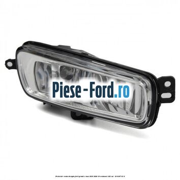 Proiector ceata dreapta Ford Grand C-Max 2016-2020 1.0 EcoBoost 125 cai #B3EA88D6F7