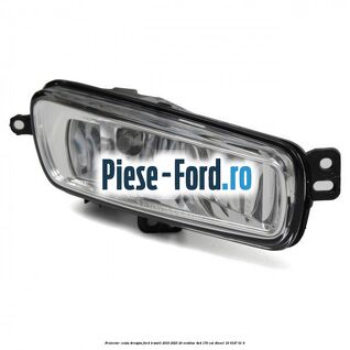 Proiector ceata dreapta Ford Transit 2019-2023 2.0 EcoBlue 4x4 170 cai #F0ED0A6738