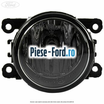 Proiector ceata rotund H11 Ford Focus 2011-2014 1.6 TDCi ECOnetic 105 cai #D18122DF4F