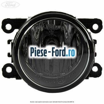 Proiector ceata rotund H11 Ford Tourneo Courier 2014-2018 1.5 TDCi 75 cai #A50C4F4036