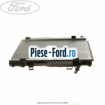 Radiator apa Ford Fiesta 2013-2017 1.5 TDCi 95 cai #E241E999AE