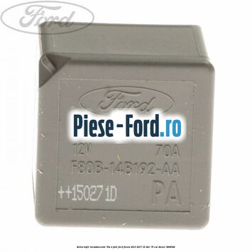 Releu bujii incandescente 70A 4 pini Ford Fiesta 2013-2017 1.5 TDCi 75 cai #6D3C7D63EE