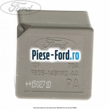 Releu bujii incandescente 70A 4 pini Ford Focus 1998-2004 1.8 TDCi 100 cai #113AA87DAA
