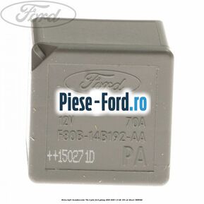 Releu bujii incandescente 70A 4 pini Ford Galaxy 2000-2006 1.9 TDI 130 cai #B94C4476BA