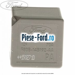 Releu bujii incandescente 70A 4 pini Ford S-Max 2007-2014 2.0 EcoBoost 203 cai #6E5E755729