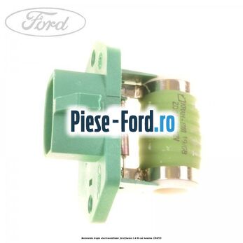 Rezistenta trepte electroventilator Ford Fusion 1.4 80 cai