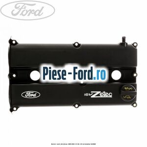 Capac culbutori Ford Focus 1998-2004 1.8 16V 115 cai #522E3A37E4