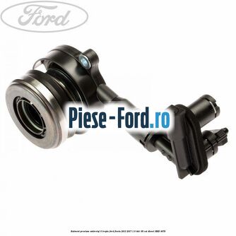 Rulment presiune ambreiaj 6 trepte Ford Fiesta 2013-2017 1.6 TDCi 95 cai #60CD91EEC7