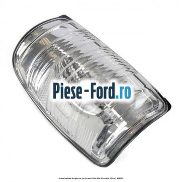 Semnal oglinda dreapta clar Ford Transit 2014-2018 2.0 EcoBlue 170 cai #94B605EBC5