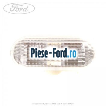 Semnalizator lateral alb gol Ford C-Max 2007-2011 2.0 TDCi 136 cai #A259B920D4