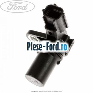 Senzor pozitie ax came Ford S-Max 2007-2014 2.0 145 cai