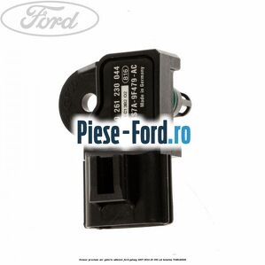 Senzor presiune aer galerie admisie Ford Galaxy 2007-2014 2.3 160 cai #A7976D0474
