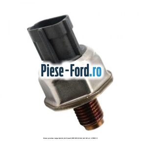 Senzor presiune rampa injectie Ford Transit 2006-2014 2.4 TDCi 4x4 140 cai #E501307FF8