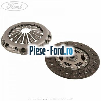 Set ambreiaj, cutie manuala 6 trepte B6 Ford C-Max 2011-2015 1.0 EcoBoost 125 cai #B28ACA0002